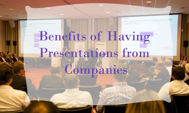 Benefits of Having Presentations from Companies
